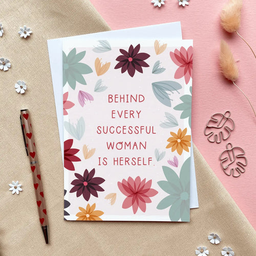 Behind Every Successful Woman Card