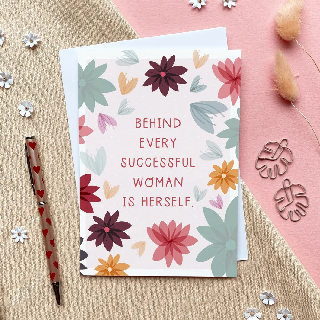 Behind Every Successful Woman Card