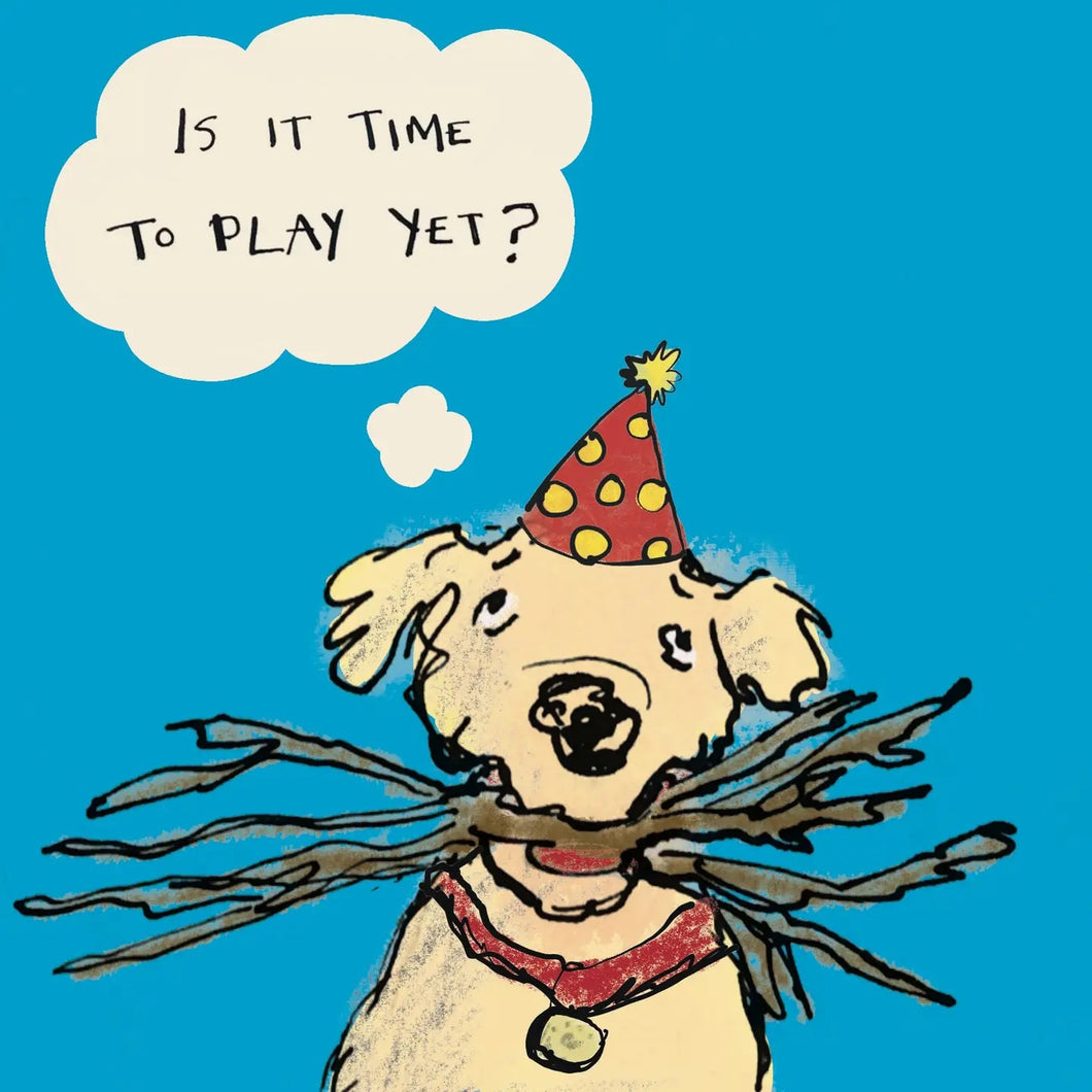 Time To Play? Greeting card