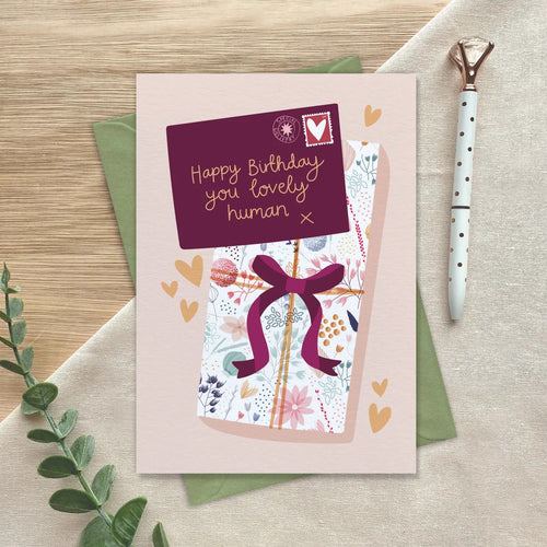 Happy Birthday You Lovely Human Card