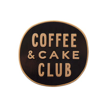 Coffee & Cake Club Enamel Badge