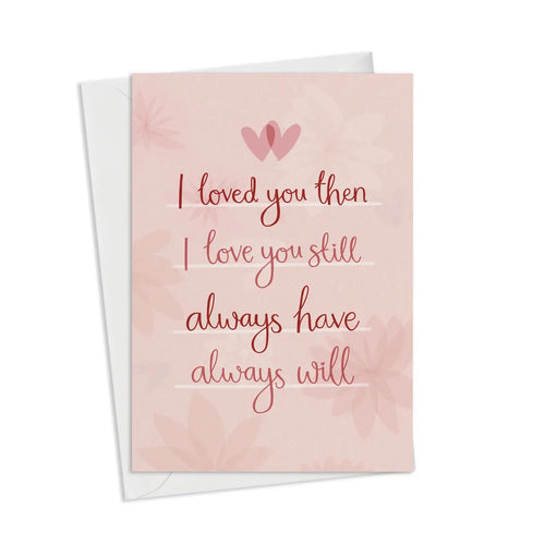 I Love You Still Card