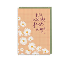 No Words, Just Hugs Card
