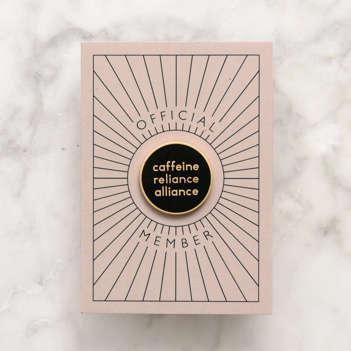 Caffeine Reliance Alliance Enamel Badge