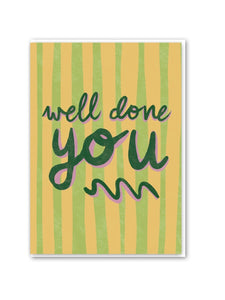 Well Done You Card