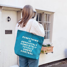 Everything Is Under Control Tote Bag - Tropical Blue