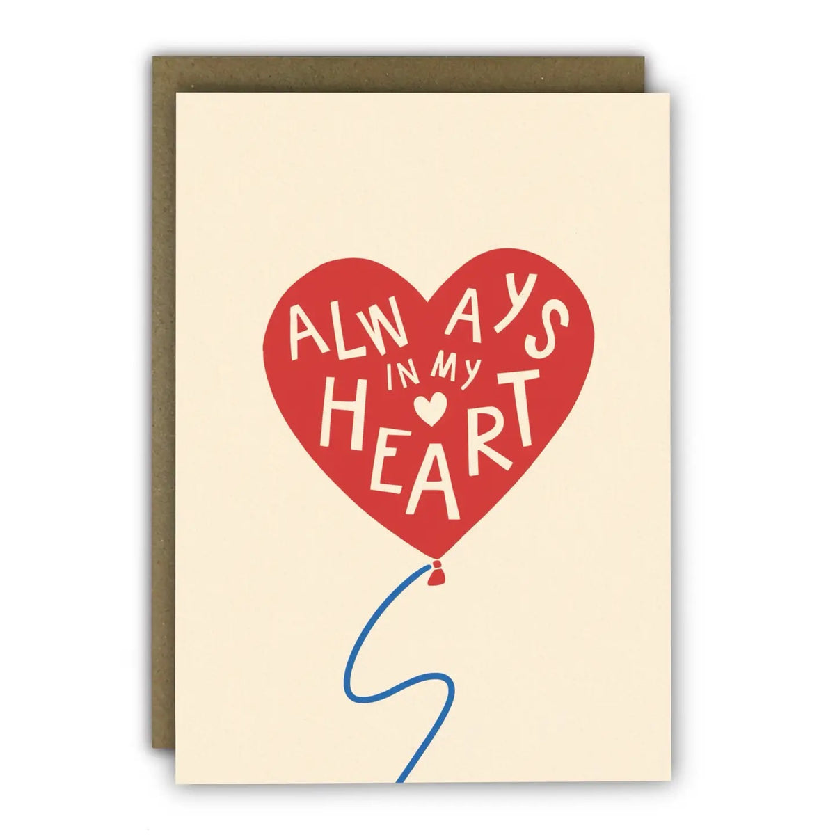 Card with a red heart-shaped balloon featuring 'Always in my heart' text on a beige background