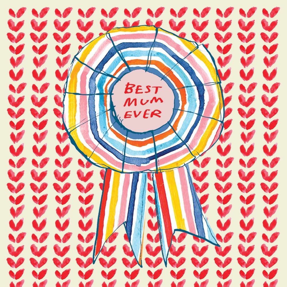 Colorful rosette with 'Best Mum Ever' text on a patterned background