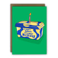 Birthday card with a container of 'I can't believe it's your Birthday' and a candle on a green background