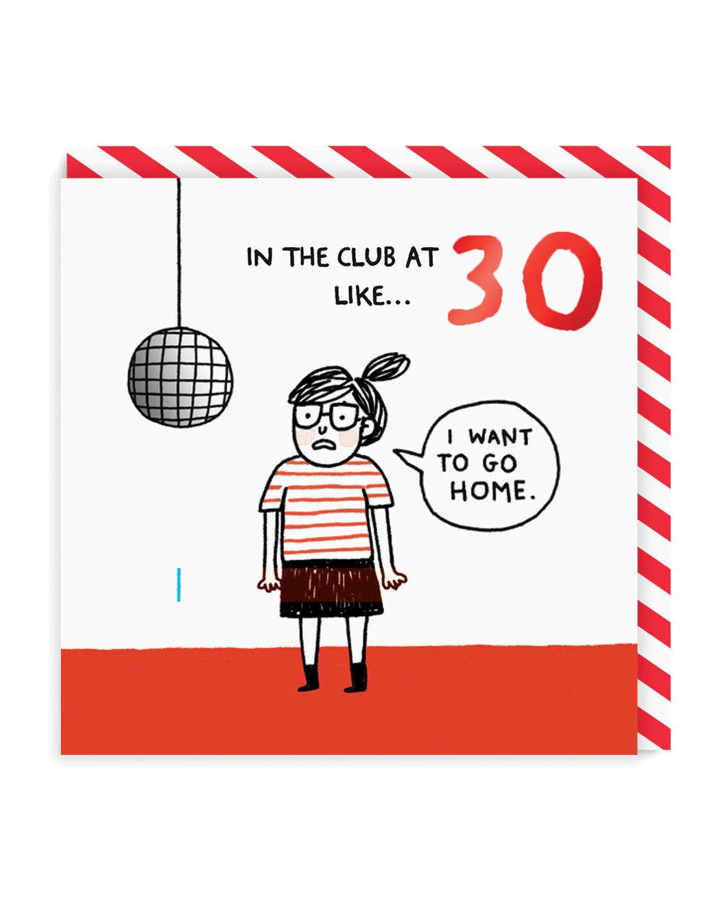 Age 30 In The Club Birthday Card