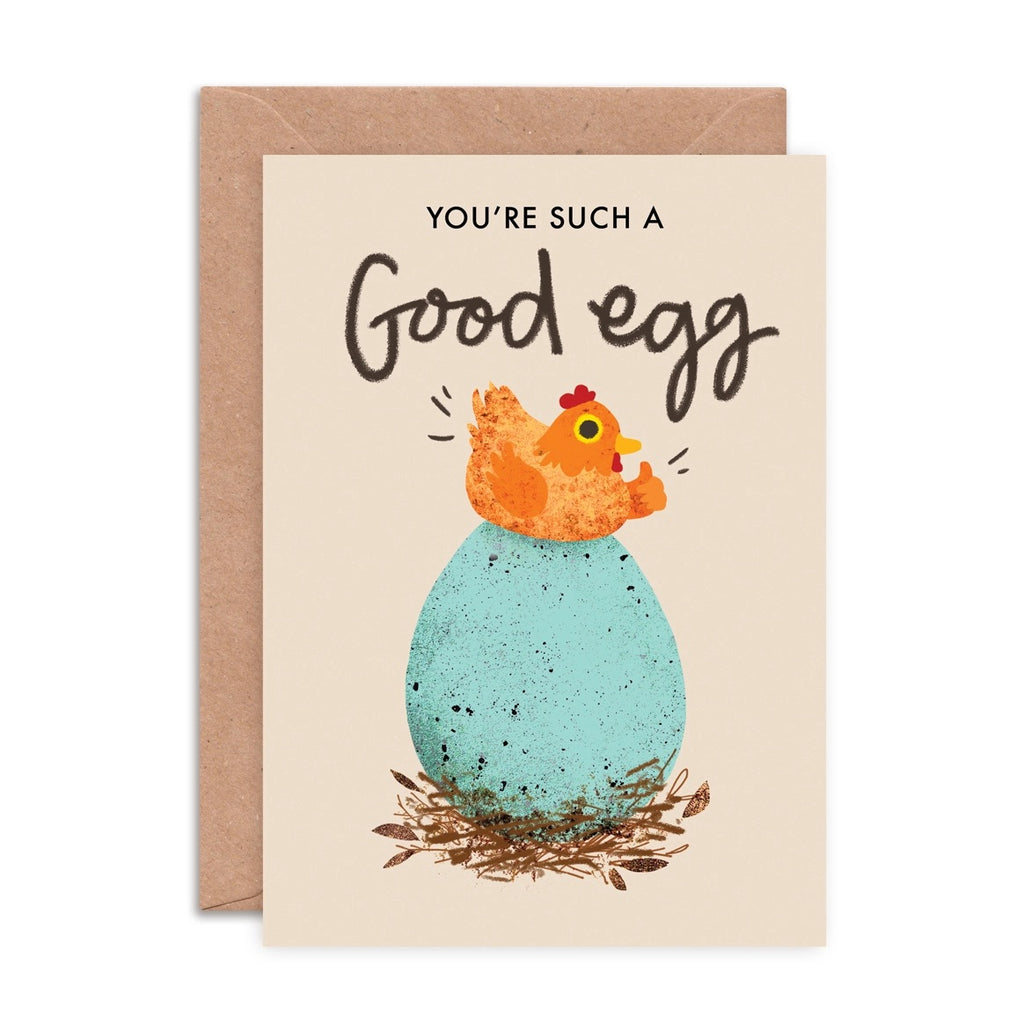Card with a chicken on an egg and text 'You're such a good egg' on a beige background.