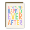 Greeting card with colorful text 'They Lived Happily Ever After' on a white background