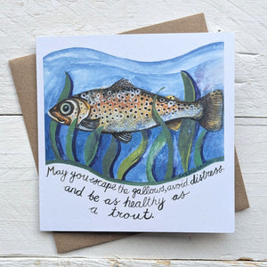 Healthy As A Trout Greeting Card