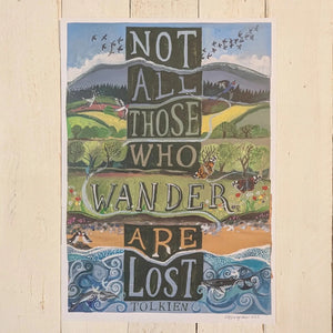 Not All Those Who Wander Greeting Card