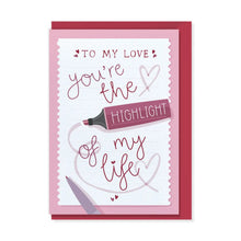 Highlight Of My Life Greeting Card