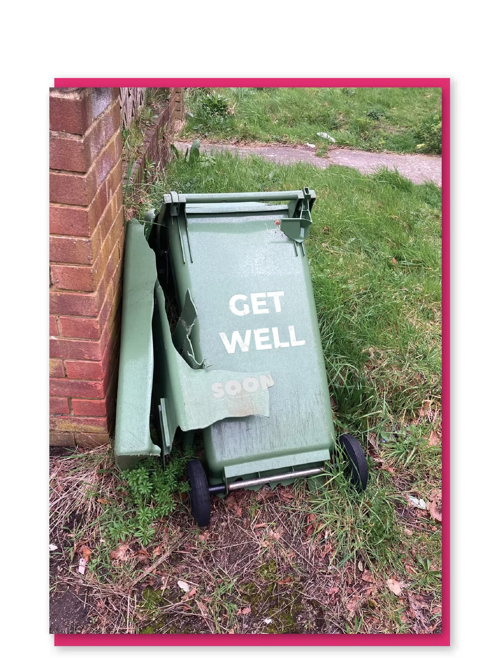 Bin, Get Well Soon Card