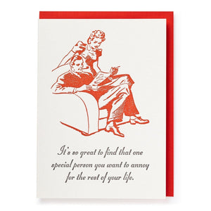 Annoy For Rest Of Life Card